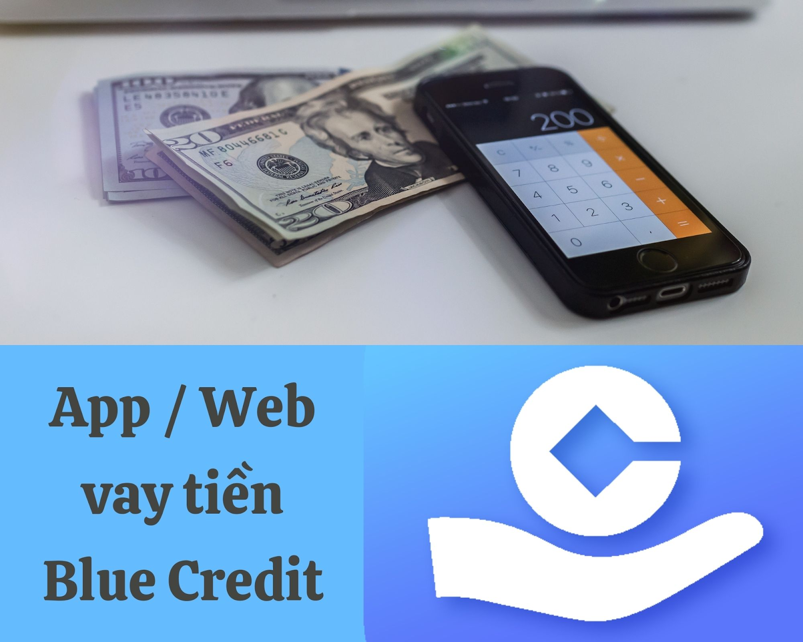 Blue Credit vay tiền siêu tốc online